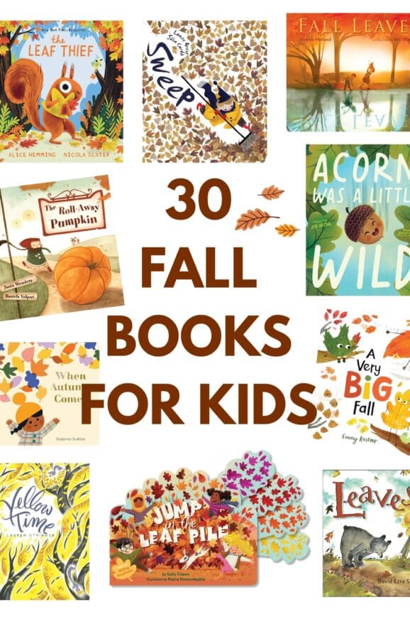 30 Fall books for kids featuring favorite autumn picture books about leaves, pumpkins, acorns, and the changing seasons.