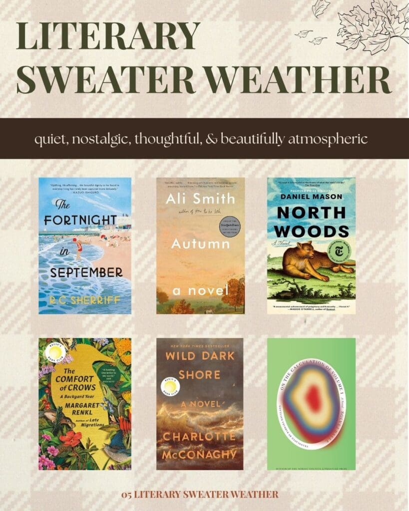 Six atmospheric literary books for fall featuring quiet, nostalgic, thoughtful, and seasonal stories.