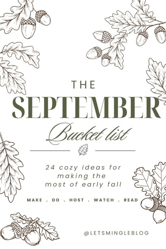 Illustrated September bucket list featuring cozy early fall things to make, do, host, watch, and read.