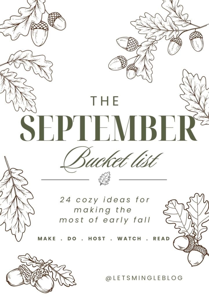 Illustrated September bucket list featuring cozy early fall things to make, do, host, watch, and read.