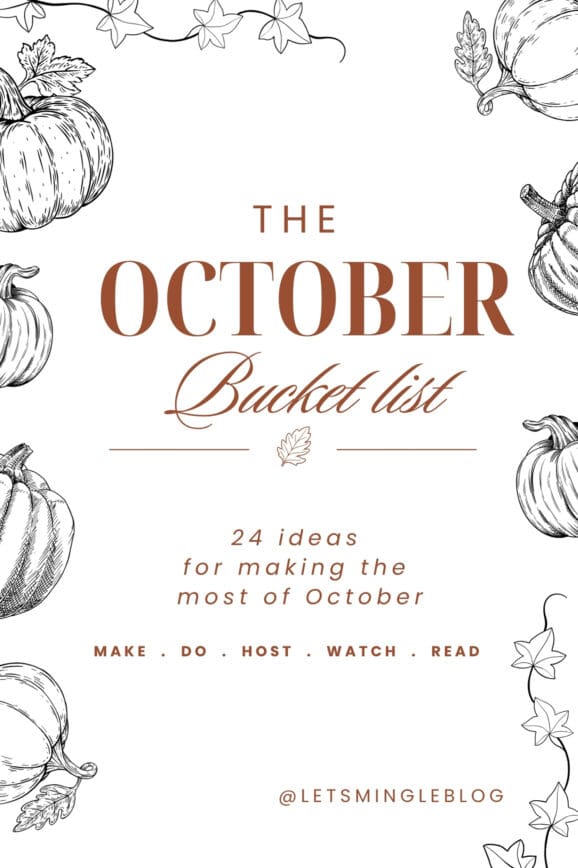 October bucket list with 24 cozy, spooky and seasonal things to do in October